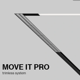 Cover image for MOVE IT PRO trimless system