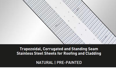 Cover image for Trapezoidal, Corrugated and Standing Seam Stainless Steel Sheets for Roofing and Cladding